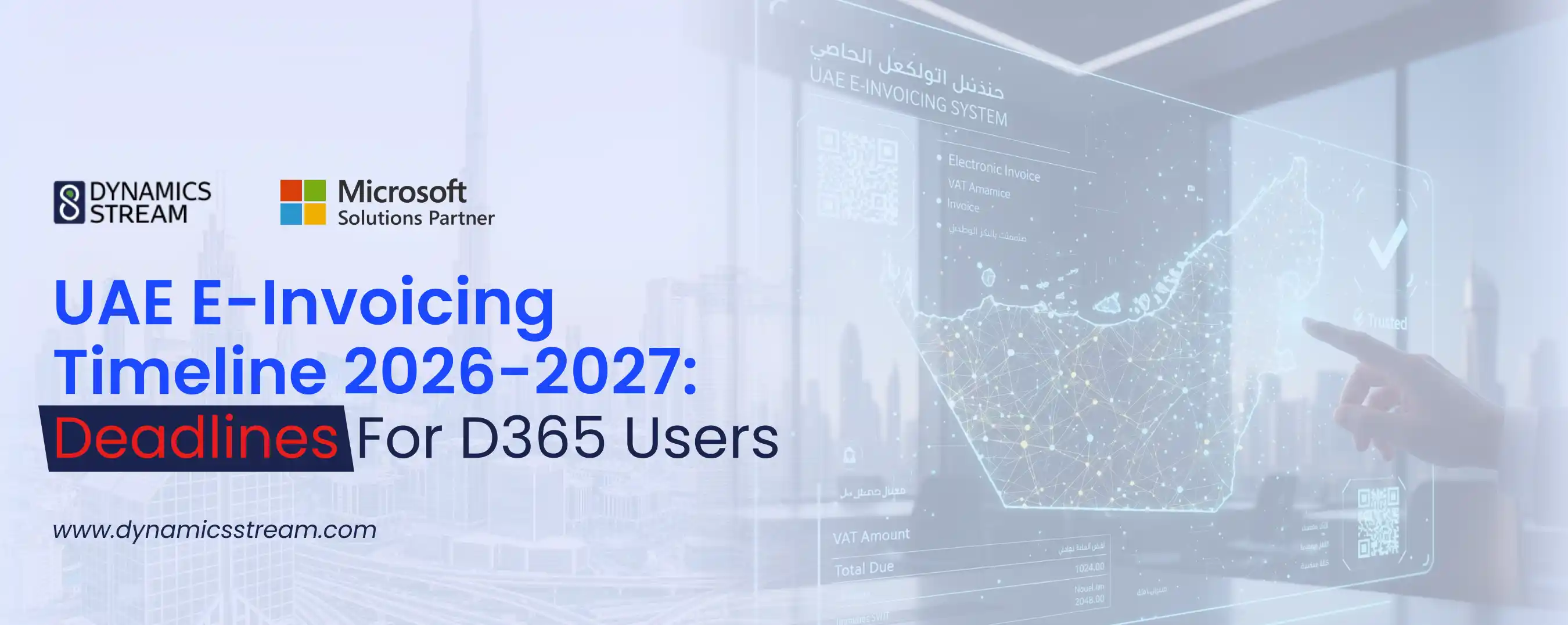 UAE E-Invoicing Timeline 2026-2027: Deadlines for D365 Users
